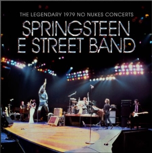 Springsteen Bruce & The E Street Band - The Legendary 1979 No Nukes Concerts (2CD+DVD) ryhmässä Minishops / Bruce Springsteen @ Bengans Skivbutik AB (4166480)