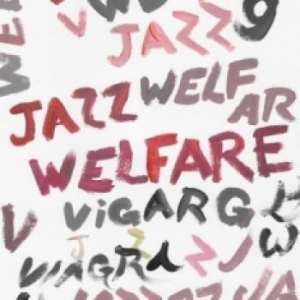 Viagra Boys - Welfare Jazz Deluxe (Inkl.Cd) ryhmässä VINYYLI / Vinyylimenestykset 2020-luku @ Bengans Skivbutik AB (4166679)