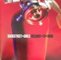 Backstreet Girls - Hellway To High ryhmässä CD @ Bengans Skivbutik AB (4166937)