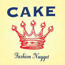 Cake - Fashion Nugget ryhmässä VINYYLI @ Bengans Skivbutik AB (4167021)