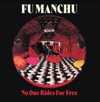 Fu Manchu - No One Rides For Free (Red/White Sp ryhmässä Minishops / Fu Manchu @ Bengans Skivbutik AB (4167131)