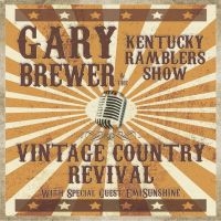 Brewer Gary & The Kentucky Ramblers - Vintage Country Revival ryhmässä CD @ Bengans Skivbutik AB (4167141)