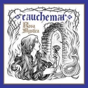 Cauchemar - Rosa Mystica (Vinyl Lp) ryhmässä VINYYLI @ Bengans Skivbutik AB (4167483)