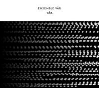 Ensemble Vår - Vår ryhmässä CD @ Bengans Skivbutik AB (4169050)