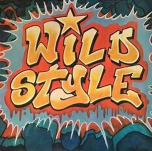 Original Motion Picture Soundt - Wild Style ryhmässä VINYYLI @ Bengans Skivbutik AB (4169406)