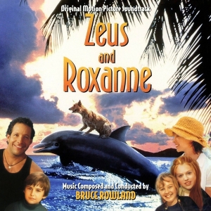 OST (Bruce Rowland) - Zeus And Roxanne ryhmässä CD @ Bengans Skivbutik AB (4169412)