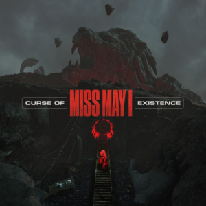 Miss May I - Curse Of Existence ryhmässä VINYYLI @ Bengans Skivbutik AB (4169627)