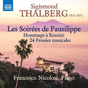 Thalberg Sigismond - Les Soirees De Pausilippe, Op. 75 ryhmässä ME SUOSITTELEMME / Joululahjavinkki: CD @ Bengans Skivbutik AB (4170754)