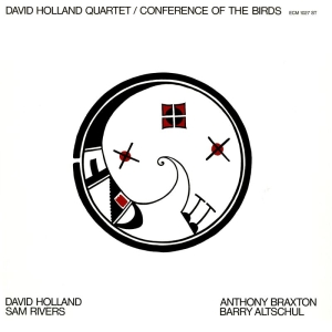 Dave Holland Quartet - Conference Of The Birds ryhmässä CD @ Bengans Skivbutik AB (4170774)