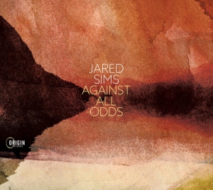 Sims Jared - Against All Odds ryhmässä CD @ Bengans Skivbutik AB (4171516)