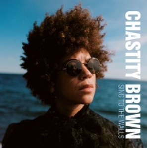 Brown Chastity - Sing To The Walls ryhmässä VINYYLI @ Bengans Skivbutik AB (4172039)