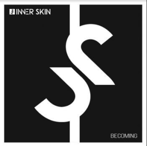 Inner Skin - Becoming ryhmässä VINYYLI @ Bengans Skivbutik AB (4172434)