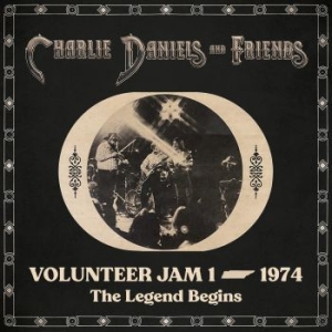 Daniels Charlie & Friends - Volunteer Jam 1 Û 1974: The Legend ryhmässä CD @ Bengans Skivbutik AB (4172459)