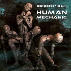 Purpendicular - Human Mechanic (Silver Vinyl Lp) ryhmässä VINYYLI @ Bengans Skivbutik AB (4172496)