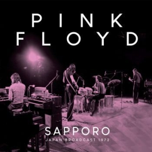 Pink Floyd - Sapporo (Live Broadcast 1972) ryhmässä Minishops / Pink Floyd @ Bengans Skivbutik AB (4174912)