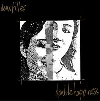 Deux Filles - Double Happiness ryhmässä VINYYLI @ Bengans Skivbutik AB (4175053)