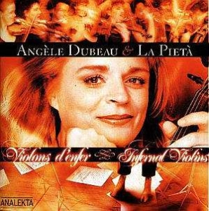 Dubeau Angèle & La Pietà - Infernal Violins ryhmässä CD @ Bengans Skivbutik AB (4175406)