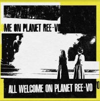 REE-VO - ALL WELCOME ON THE PLANET REE-VO ryhmässä CD @ Bengans Skivbutik AB (4176072)