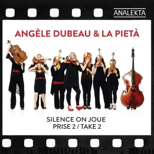 Dubeau Angèle La Pietà - Silence On Joue, Take 2 ryhmässä ME SUOSITTELEMME / Joululahjavinkki: CD @ Bengans Skivbutik AB (4176130)