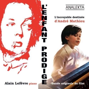 Lefèvre Alain - L'enfant Prodige ryhmässä CD @ Bengans Skivbutik AB (4176181)