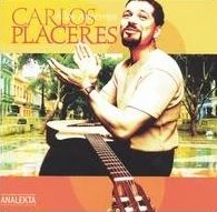 Placeres Carlos - A Los Ancestros ryhmässä CD @ Bengans Skivbutik AB (4176288)