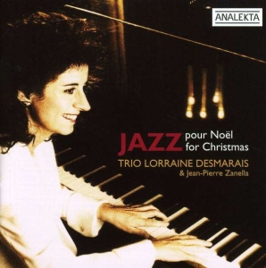 Trio Lorraine Desmarais - Jazz For Christmas ryhmässä CD @ Bengans Skivbutik AB (4176304)