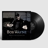 Wayne Bob - Outlaw Carnie ryhmässä VINYYLI @ Bengans Skivbutik AB (4176480)