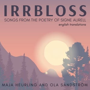 Heurling Maja Sandström Ola - Irrbloss ryhmässä CD @ Bengans Skivbutik AB (4176749)