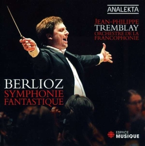 Tremblay Jean-Philippe Orchestre - Berlioz: Symphonie Fantastique ryhmässä CD @ Bengans Skivbutik AB (4176760)