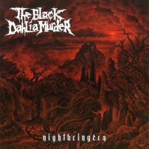 Black Dahlia Murder The - Nightbringers (Digipack) ryhmässä CD @ Bengans Skivbutik AB (4177135)