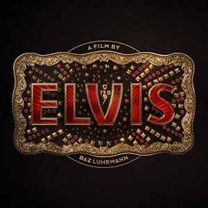 Various - Elvis (Original Motion Picture Soundtrack) ryhmässä Minishops / Elvis Presley @ Bengans Skivbutik AB (4177196)