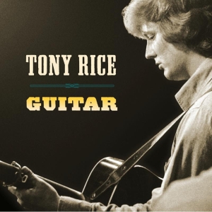 Tony Rice - Guitar ryhmässä VINYYLI @ Bengans Skivbutik AB (4177250)