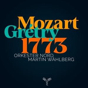 Orkester Nord - Mozart: Gretry 1773 ryhmässä CD @ Bengans Skivbutik AB (4177345)