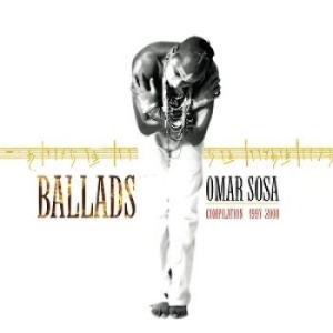 Sosa Omar - Ballads ryhmässä CD @ Bengans Skivbutik AB (4177802)