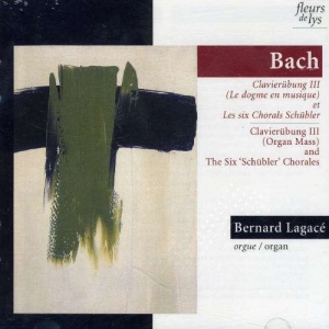 Lagacé Bernard - J.S. Bach: Clavierübung Iii ryhmässä CD @ Bengans Skivbutik AB (4177918)