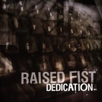 Raised Fist - Dedication (Clear Vinyl) ryhmässä VINYYLI @ Bengans Skivbutik AB (4178064)