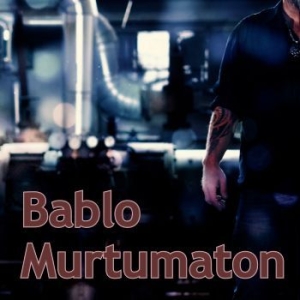 Bablo - Murtumaton ryhmässä CD @ Bengans Skivbutik AB (4178080)