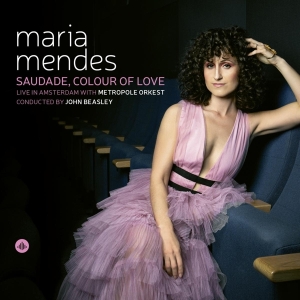 Maria Mendes - Saudade, Colour Of Love ryhmässä CD @ Bengans Skivbutik AB (4178708)