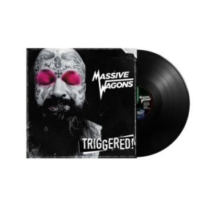 Massive Wagons - Triggered! (Black Vinyl Lp) ryhmässä VINYYLI @ Bengans Skivbutik AB (4178752)