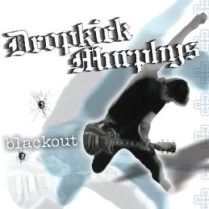 Dropkick Murphys - Blackout (Clear Vinyl) ryhmässä VINYYLI @ Bengans Skivbutik AB (4179378)