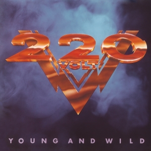 Two Hundred Twenty Volt - Young And Wild ryhmässä VINYYLI @ Bengans Skivbutik AB (4179417)