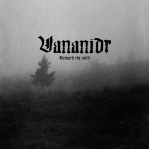 Vananidr - Beneath The Mold (Mc) ryhmässä Hårdrock/ Heavy metal @ Bengans Skivbutik AB (4179449)