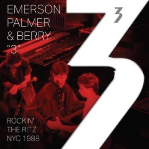 Emerson Palmer And Berry - 3: Rockin' The Ritz NYC 1988 ryhmässä VINYYLI / Pop-Rock @ Bengans Skivbutik AB (4179512)