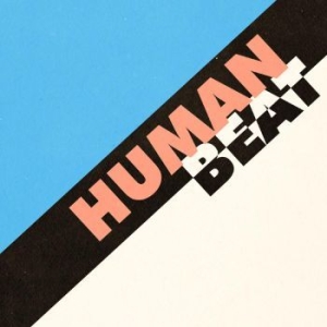 Human Beat - Human Beat ryhmässä ME SUOSITTELEMME / Joululahjavinkki: Vinyyli @ Bengans Skivbutik AB (4179584)