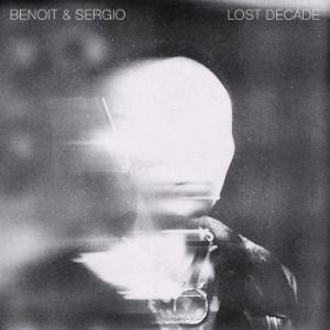 Benoit & Sergio - Lost Decade ryhmässä VINYYLI @ Bengans Skivbutik AB (4179643)