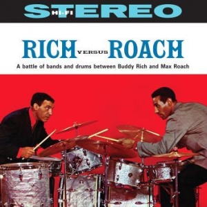 Rich Buddy / Max Roach - Rich Versus Roach ryhmässä VINYYLI @ Bengans Skivbutik AB (4179759)