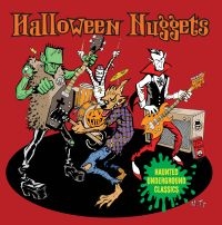 V/A - Halloween Nuggets: Haunted Underground Classics ryhmässä CD @ Bengans Skivbutik AB (4179777)