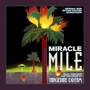 Tangerine Dream - Miracle Mile ryhmässä CD @ Bengans Skivbutik AB (4179848)