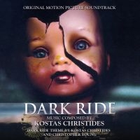 Kostas Christides - Dark Ride: Original Motion Picture ryhmässä CD @ Bengans Skivbutik AB (4179852)