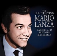 Lanza Mario - Electrifying Mario Lanza ryhmässä CD @ Bengans Skivbutik AB (4179949)